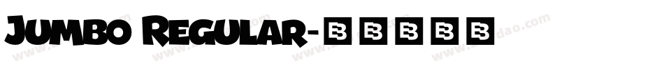 Jumbo Regular字体转换